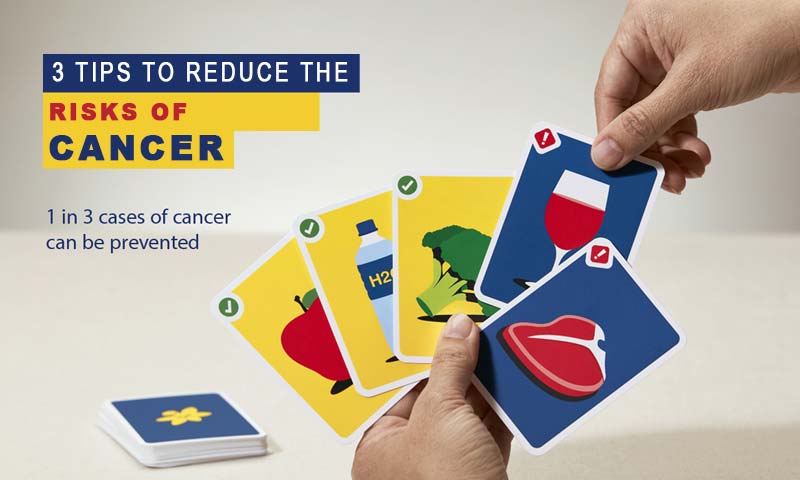 3 Tips to Reduce the Risks of Cancer