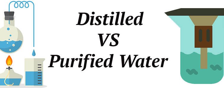 Distilled Water Vs. Purified Water – What’s the Difference?
